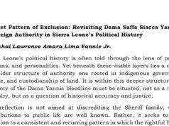 A Quiet Pattern of Exclusion: Revisiting Dama Saffa Siacca Yannie’s Sovereign Authority in Sierra Leone’s Political History